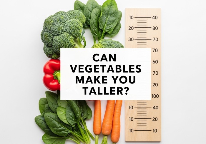 Do vegetables make you taller?