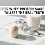 Does whey protein make you taller?